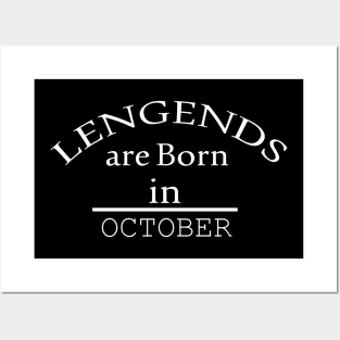 legends are born in october Posters and Art